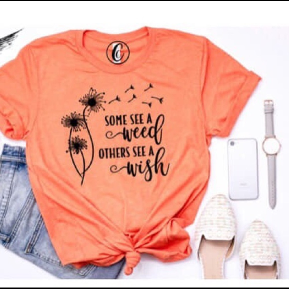 Some see a weed others see a wish Graphic Tee New
